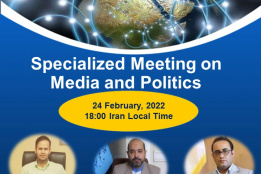 Specialized Meeting on Media and Politics