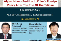 International webinar of Afghanistan's Position In China's Foreign Policy After The Rise Of The Taliban